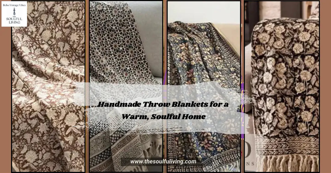 Handmade Throw Blankets for a Warm, Soulful Home